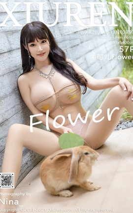 秀人网XiuRen 2021.08.13 VOL.3797 朱可儿Flower