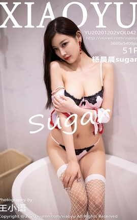 语画界XIAOYU 2020.12.02 Vol.421 杨晨晨sugar