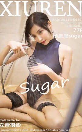 XiuRen秀人 2019.11.19  Vol.1797 杨晨晨sugar
